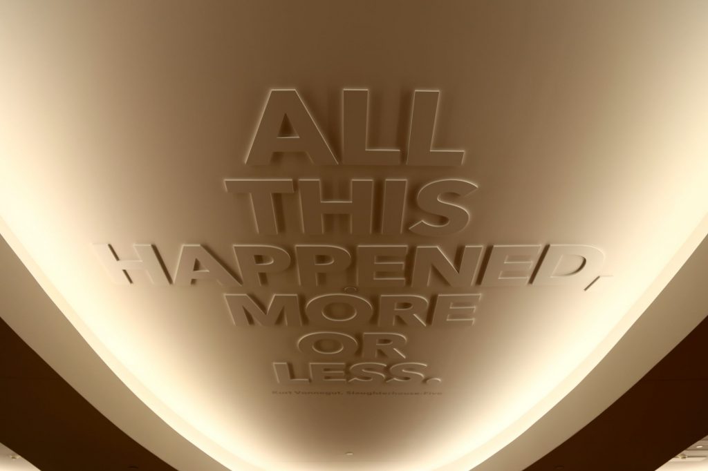 Written on the Library ceiling: "All this happened, more or less"